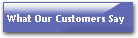 What Our Customers Say